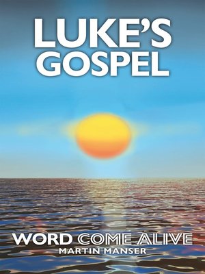 cover image of Luke's Gospel: Word Come Alive